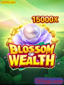 Descubra as Maravilhas de BlossomofWealth no 797PG.com